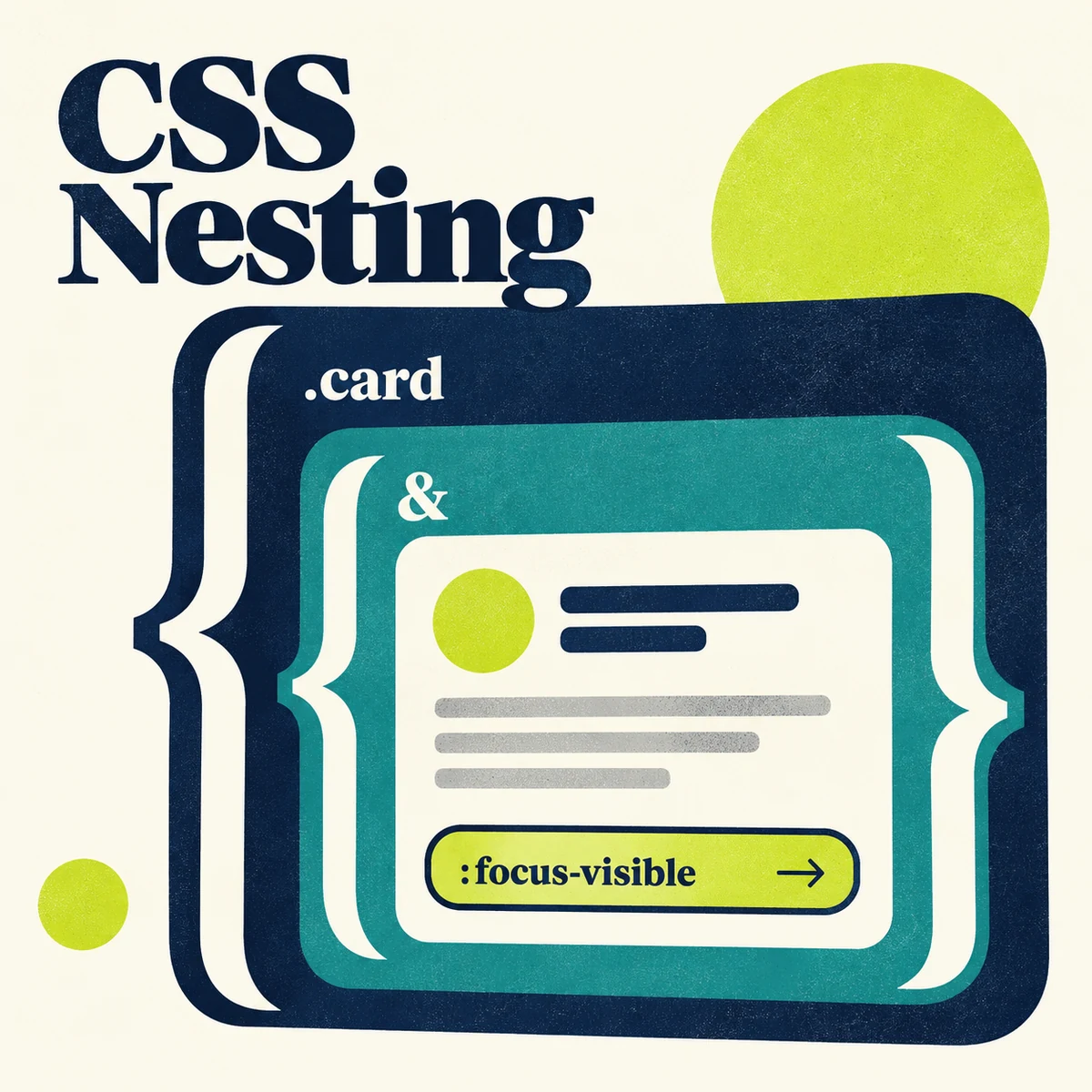 CSS Nesting بومی؛ selectorها، Specificity و مثال کامل